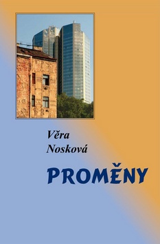 Kniha: Proměny - Věra Nosková