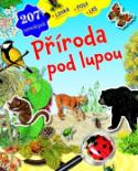 Kniha: Příroda pod lupou - 207 samolepek