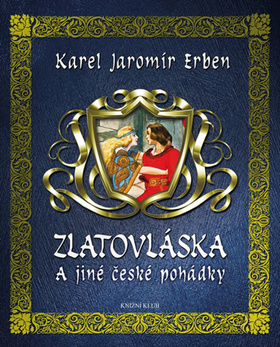 Kniha: Zlatovláska a jiné české pohádky - Karel Jaromír Erben