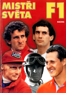 Kniha: Mistři světa F1 - Ján Hudok, Zdena Duhanová