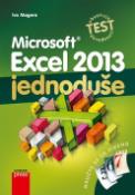 Kniha: Microsoft Excel 2013 jednoduše - osahuje test dovedností - Ivo Magera