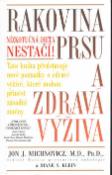 Kniha: Rakovina prsu a zdravá výživa - Nízkotučná dieta nestačí - Jon J. Michnovicz