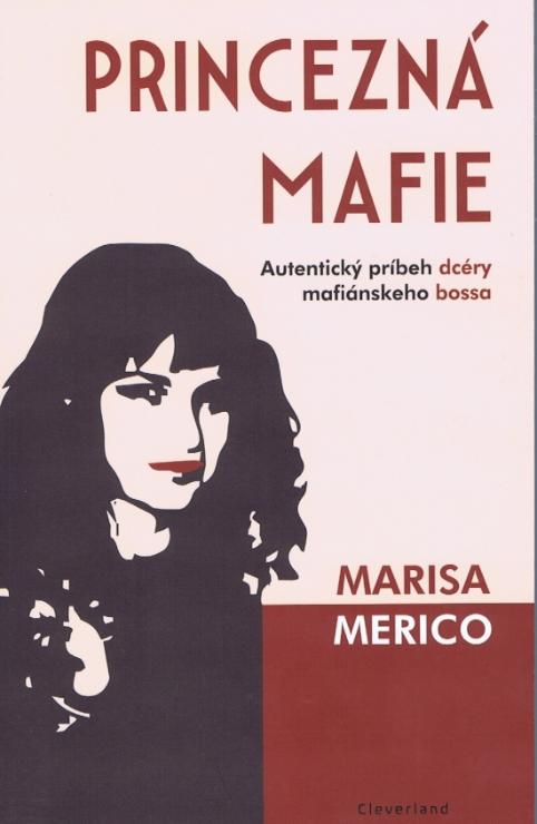 Kniha: Princezná mafie - Maria Merico