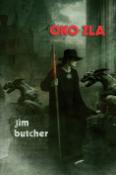 Kniha: Oko zla - Jim Butcher