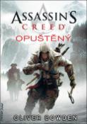 Kniha: Assassin´s Creed Opuštěný - 5 - Oliver Bowden