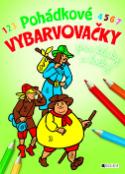 Kniha: Pohádkové Vybarvovačky pro kluky a holky - Miroslav Růžek
