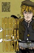 Kniha: Příběhy Olivera Twista - Charles Dickens