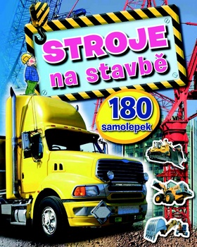Kniha: Stroje na stavbě - 180 samolepek