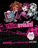 Kniha: Monster High Třída století