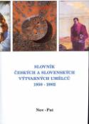 Kniha: Slovník českých a slovenských výtvarných umělců Nov-Pa - 10.díl  1950 - 2002 - autor neuvedený
