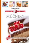 Kniha: Múčniky - Bleskovky 30 min v kuchyni - Jarmila Mandžuková