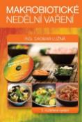 Kniha: Makrobiotické nedělní vaření  + DVD - Dagmar Lužná