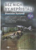 Kniha : Bez nich by nepřistáli