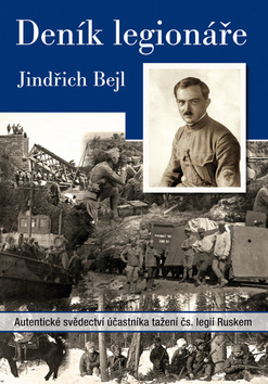 Kniha: Deník legionáře - Jindřich Bejl