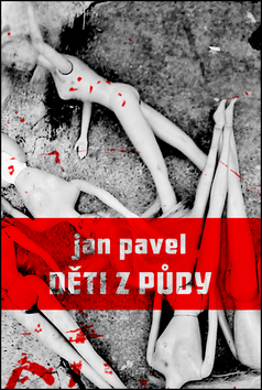 Kniha: Děti z půdy - Jan Pavel