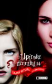 Kniha: Upírske denníky 14: Tajný rituál - Lisa J. Smithová