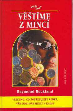 Kniha: Věštíme z mincí - Vědma - Raymond Buckland