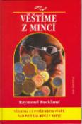 Kniha: Věštíme z mincí - Vědma - Raymond Buckland