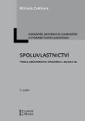 Kniha: Spoluvlastnictví podle občanského zákoníku č. 89/2012 - Michaela Zuklínová