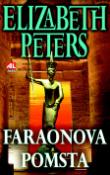 Kniha: Faraonova pomsta - Elizabeth Petersová