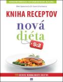 Kniha: Kniha receptov Nová diéta 5:2 - Mimi Spencerová; Sarah Schenkerová