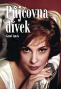 Kniha: Půjčovna dívek - Karel Synek