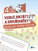 Kniha: Veselé diktáty a doplňovačky - Hurá do psího světa - Hurá do psího světa! - Eva Mrázková