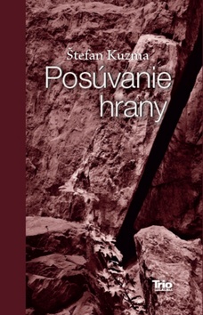 Kniha: Posúvanie hrany - Štefan Kuzma