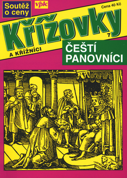 Kniha: Čeští panovníci - Křížovky a křižníci 2003 - Pavel Tučka