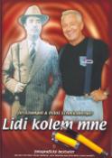 Kniha: Lidi kolem mne - Fotografický bestseller - Jiří Krampol, Miloš Schmiedbergr, Miloš Schmiedberger