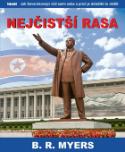 Kniha: NEJČISTŠÍ RASA - B.R. Myers