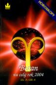 Kniha: Horoskopy 2004 Beran   BARONET - Harald Tondern