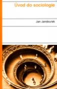 Kniha: Úvod do sociologie - Jan Jandourek