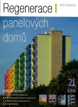 Kniha: Regenerace panelových domů - Krok za krokem... - Jana Drápalová
