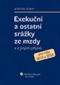 Kniha: Exekuční a ostatní srážky ze mzdy a z jiných příjmů - Bořivoj Šubrt