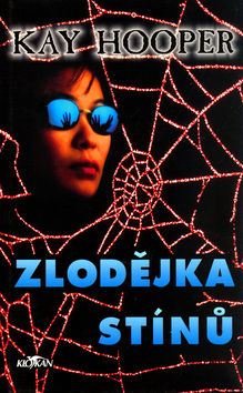 Kniha: Zlodějka stínů - Kay Hooper