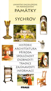 Kniha: Sychrov - Unikátní encyklopedie na pokračování