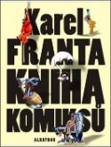 Kniha: Kniha komiksů - Karel Franta