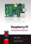 Kniha: Raspberry Pi - Uživatelská příručka - Eben Upton, Gareth Halfacree