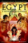 Kniha: Egypt V nitru pyramidy - Veronika Válková