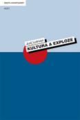 Kniha: Kultura a exploze - Jurij Lotman