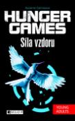 Kniha: Hunger Games Síla vzdoru - Suzanne Collinsová
