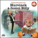 Médium CD: S+H Hurvínek a Funící Billy - CD 59 min. 45 s. - Denisa Kirschnerová