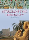 Kniha: Staroegyptské hieroglyfy - Aidan Dodson