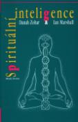 Kniha: Spirituální inteligence - Danah Zohar, Ian Marshall