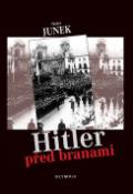Kniha: Hitler před branami - Václav Junek