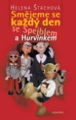 Kniha: Smějeme se každý den se Spejblem a Hurvínkem - Helena Štáchová