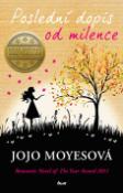 Kniha: Poslední dopis od tvé lásky - Jojo Moyesová