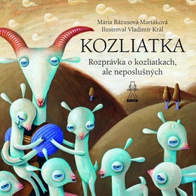 Kniha: Kozliatka - Mária Rázusová-Martáková; Jaroslava Blažková