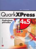 Kniha: Quark XPress Podrobná příruč. - Podrobná příručka - Jiří Hlavenka